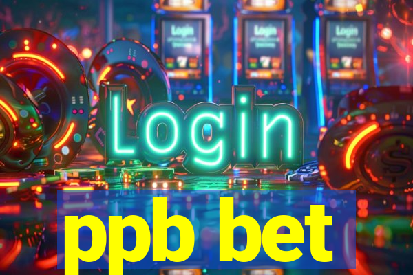 ppb bet